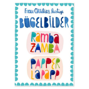 Frau Ottilie Bügelbilder *Papperlapapp & Rambazamba*