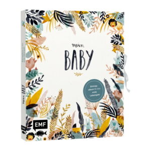 Mein Baby - Eintragealbum fürs erste Lebensjahr